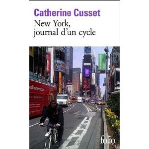 catherine cusset,new york,vélo,désir d'enfant