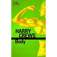 harry crews,bodybuilding