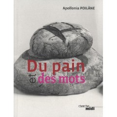 pain,apollonia poilâne,anthologie