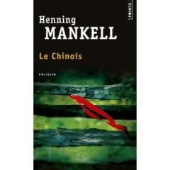 henning mankell,chinois aux etats-unis,en afrique
